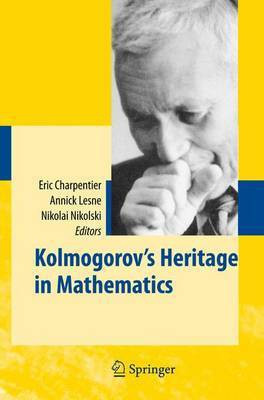 Kolmogorov's Heritage in Mathematics(English, Electronic book text, Kolmogorov A. N.)