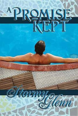 A Promise Kept a Promise Kept(English, Electronic book text, Glenn Stormy)
