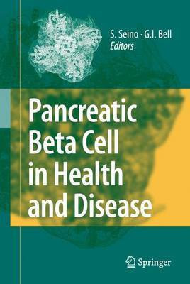 Pancreatic Beta Cell in Health and Disease(English, Electronic book text, Seino Susumu)