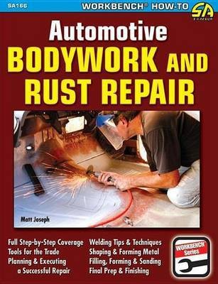 Automotive Bodywork & Rust Repair(English, Electronic book text, Joseph Matt)