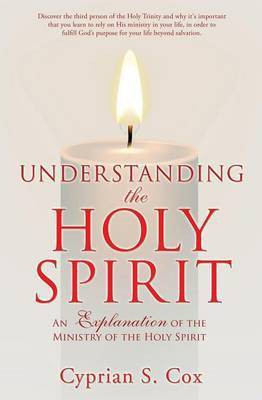 Understanding the Holy Spirit(English, Paperback, Cox Cyprian S)