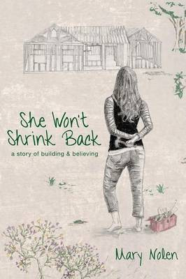 She Won't Shrink Back(English, Paperback, Nolen Mary)
