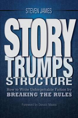 Story Trumps Structure(English, Electronic book text, James Steven)