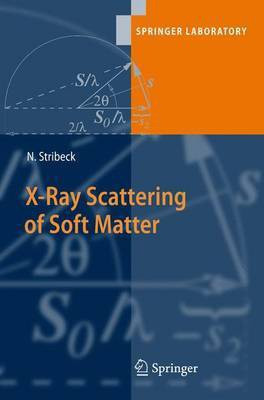 X-Ray Scattering of Soft Matter(English, Electronic book text, Stribeck Norbert)