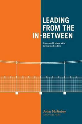 Leading from the In-Between(English, Paperback, McAuley John Fip)