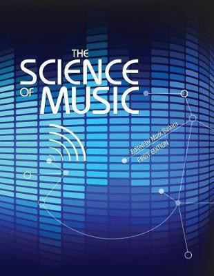 The Science of Music(English, Paperback, Ballora Mark)