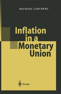 Inflation in a Monetary Union(English, Paperback, Carlberg Michael)