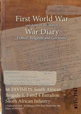 66 DIVISION South African Brigade 1, 2 and 4 Battalion South African Infantry(English, Paperback, unknown)