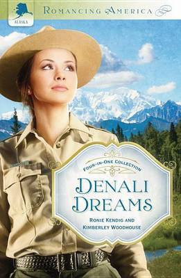 Denali Dreams(English, Electronic book text, Kendig Ronie)