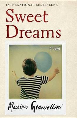 Sweet Dreams(English, Electronic book text, Gramellini Massimo)