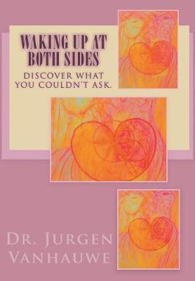 Waking Up At Both Sides(English, Hardcover, Vanhauwe Jurgen Dr)