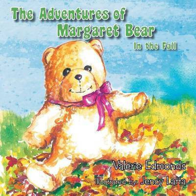 The Adventures of Margaret Bear(English, Paperback, Edmonds Valerie)