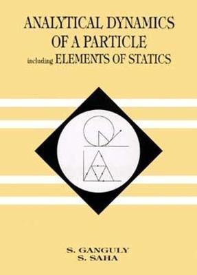 Analytical Dynamics of a Particle (Hons) (Including Elements of Statistics)(English, Paperback, unknown)