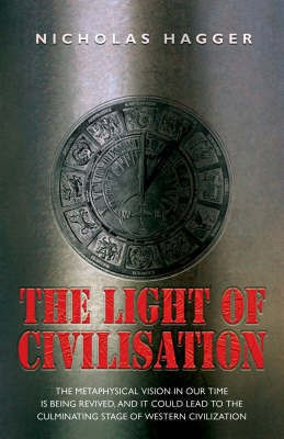 Light of Civilization, The(English, Paperback, Hagger Nicholas)