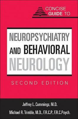 Concise Guide to Neuropsychiatry and Behavioral Neurology(English, Electronic book text, Cummings Jeffrey L)