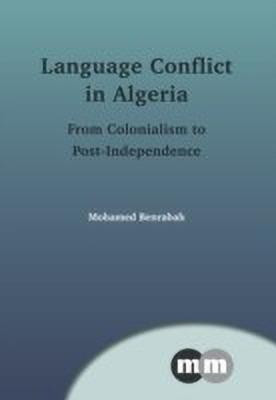 Language Conflict in Algeria(English, Hardcover, Benrabah Mohamed)