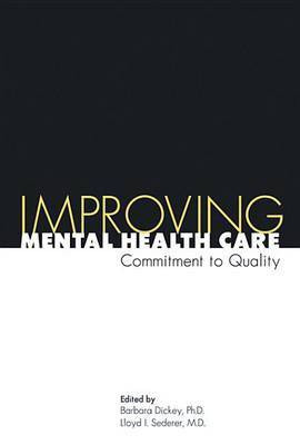 Improving Mental Health Care(English, Electronic book text, Dickey Barbara)
