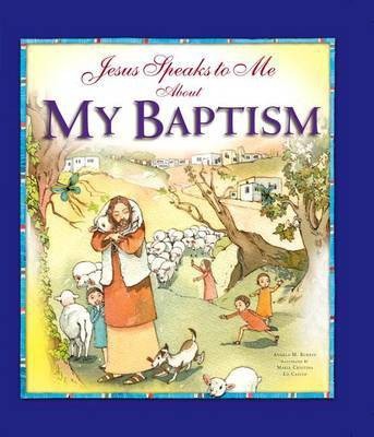 Jesus Speaks to Me about My Baptism(English, Hardcover, Burrin Angela)