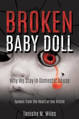 Broken Baby Doll(English, Paperback, Miles Tanisha M)