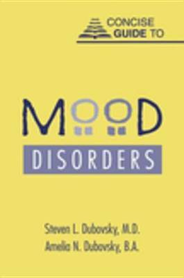 Concise Guide to Mood Disorders(English, Electronic book text, Dubovsky Steven L)