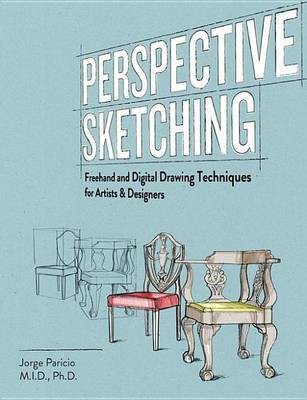 Perspective Sketching(English, Electronic book text, Paricio Jorge)