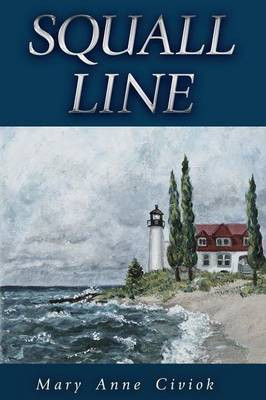 Squall Line(English, Paperback, Civiok Mary Anne)