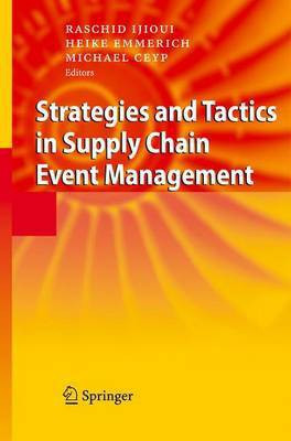 Strategies and Tactics in Supply Chain Event Management(English, Electronic book text, Ijioui Raschid)