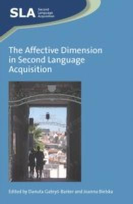 The Affective Dimension in Second Language Acquisition(English, Hardcover, unknown)