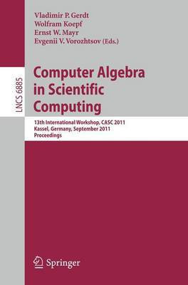 Computer Algebra in Scientific Computing(English, Electronic book text, Gerdt Vladimir P)