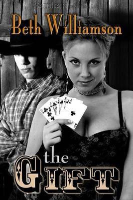 The Gift(English, Electronic book text, Williamson Beth)
