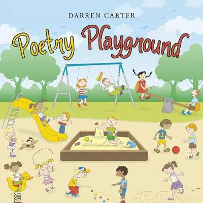 Poetry Playground(English, Paperback, Carter Darren)