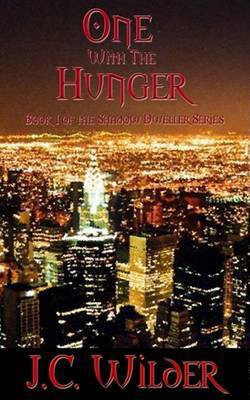 One with the Hunger(English, Electronic book text, Wilder J C)