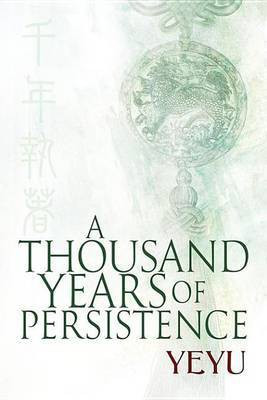 A Thousand Years of Persistence(English, Electronic book text, unknown)