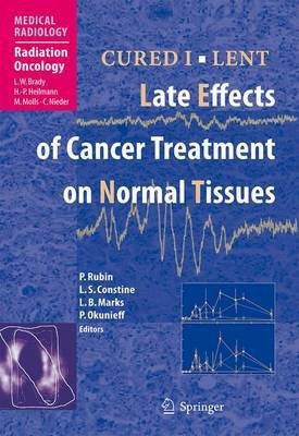 Cured I - Lentlate Effects of Cancer Treatment on Normal Tissues(English, Electronic book text, unknown)