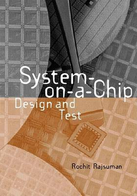 System-On-A-Chip(English, Electronic book text, Dr Rajsuman Rochit)
