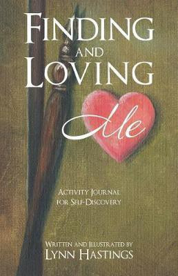 Finding and Loving Me(English, Paperback, Hastings Lynn)