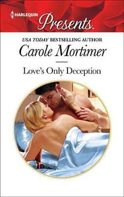 Love's Only Deception(English, Electronic book text, Mortimer Carole)