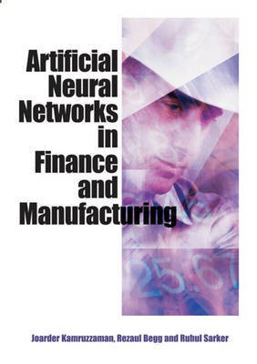 Artificial Neural Networks in Finance and Manufacturing(English, Electronic book text, unknown)