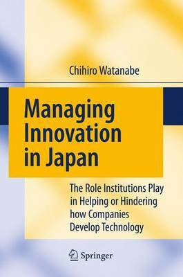 Managing Innovation in Japan(English, Electronic book text, Watanabe Chihiro)