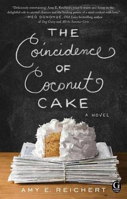 The Coincidence of Coconut Cake(English, Electronic book text, Reichert Amy E)