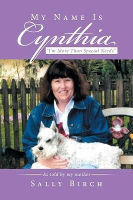 My Name Is Cynthia(English, Paperback, Birch Sally)