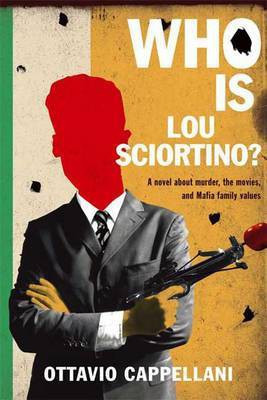 Who Is Lou Sciortino?(English, Electronic book text, Cappellani Ottavio)