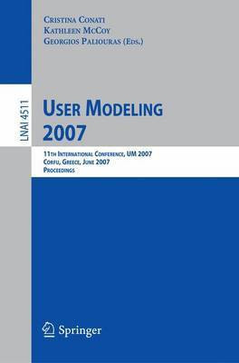 User Modeling 2007(English, Electronic book text, Conati Cristina)