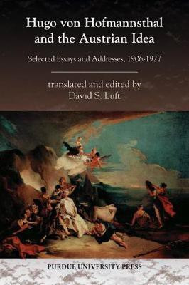 Hugo Von Hofmannsthal and the Austrian Idea(English, Electronic book text, unknown)