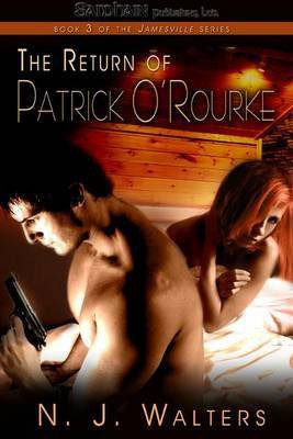 The Return of Patrick O'Rourke(English, Electronic book text, Walters N J)