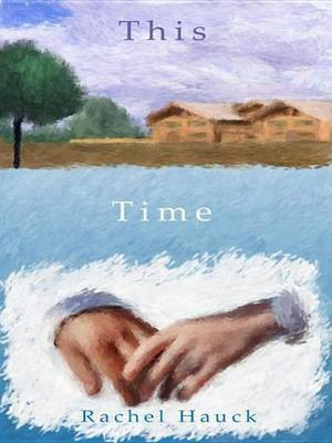 This Time(English, Electronic book text, Hauck Rachel)