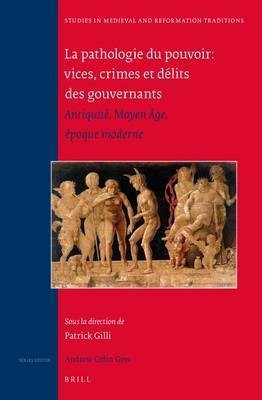 La Pathologie Du Pouvoir: Vices, Crimes Et Delits Des Gouvernants(English, Electronic book text, unknown)