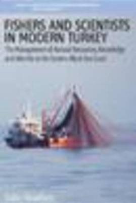 Fishers and Scientists in Modern Turkey(English, Electronic book text, Knudsen Stale)