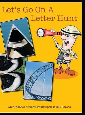 Let's Go on a Letter Hunt(English, Hardcover, Tenerowicz Sue)