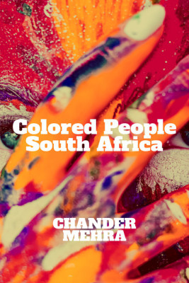 Colored People South Africa(English, Paperback, Chander Mehra)